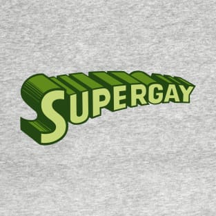 Supergay (green) T-Shirt